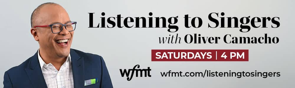 WFMT LISTENING TO SINGERS