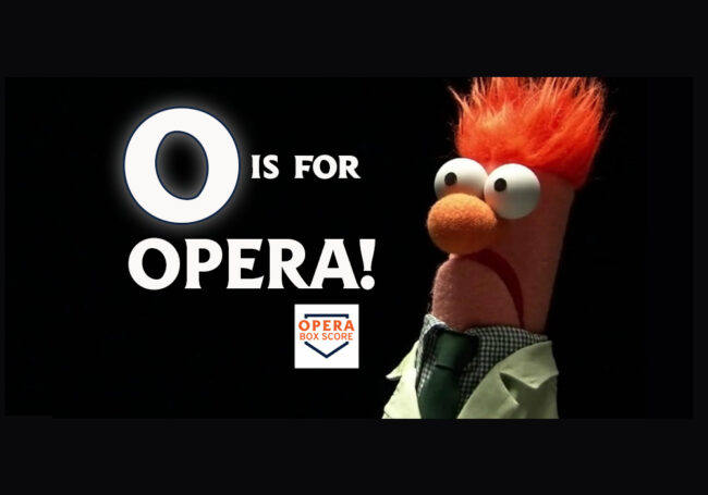 O-IS-FOR-OPERA!