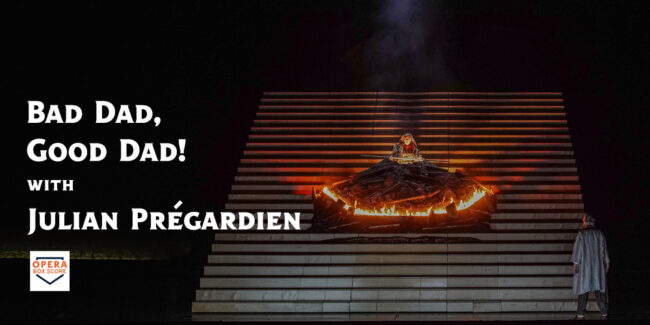 Bad-Dad, Good-Dad! with Julian Pregardien
