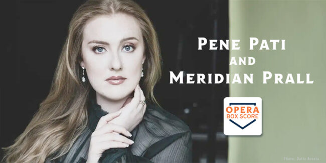 Pene-Pati-Meridian-Prall OPERA BOX SCORE