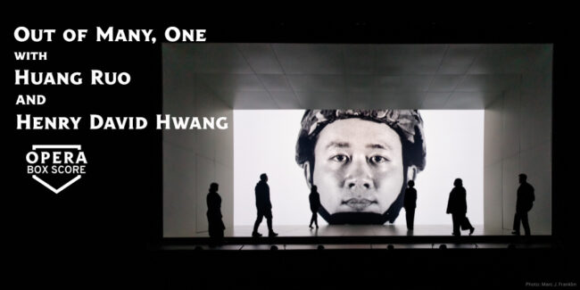 Out of Many, One! ft. Huang Ruo and David Henry Hwang