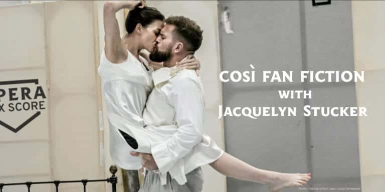 Jacquelyn Stucker Cosi Fan Fiction Opera Box Score
