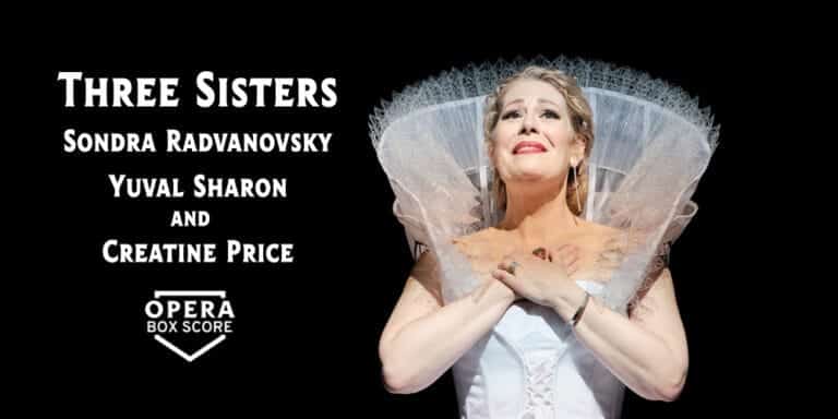 Three-Sisters-Sondra-Radvanovsky
