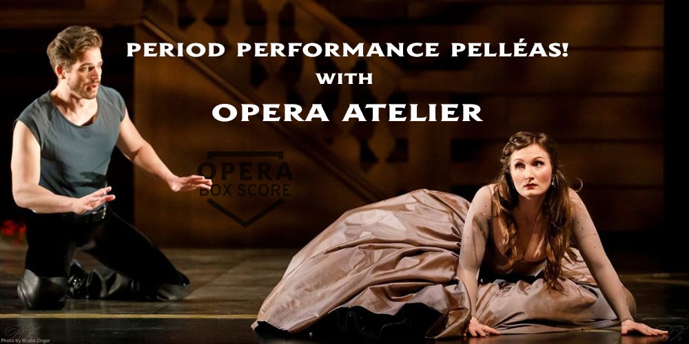 Period Performance with Opera-Atelier