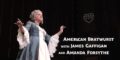 American-Bratwurst James Gaffigan and Amanda Forsythe